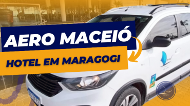 Transfer - Aeroporto de Maceió / Hotel em Maragogi (ida OU volta)